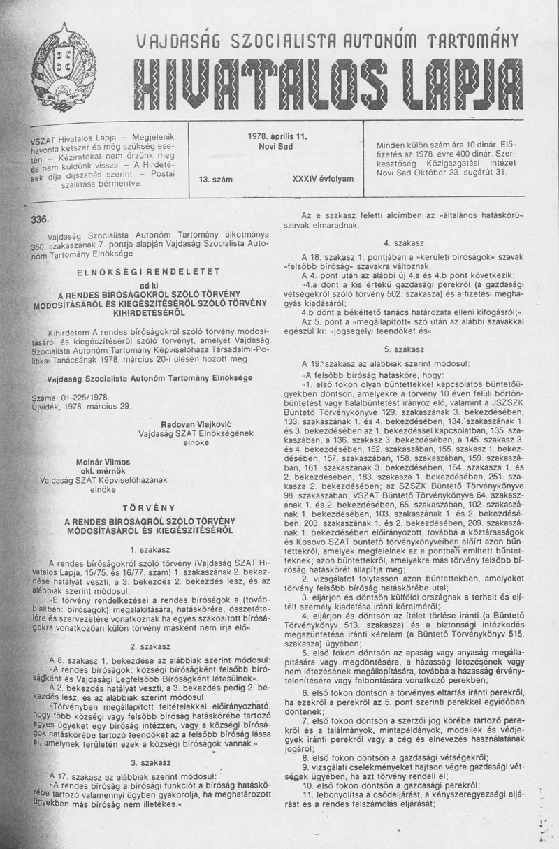 Vajdaság Szocialista Autonóm Tartomány Hivatalos Lapja, 34. évf. 1978. április 11. 13. sz. 505–520. oldal