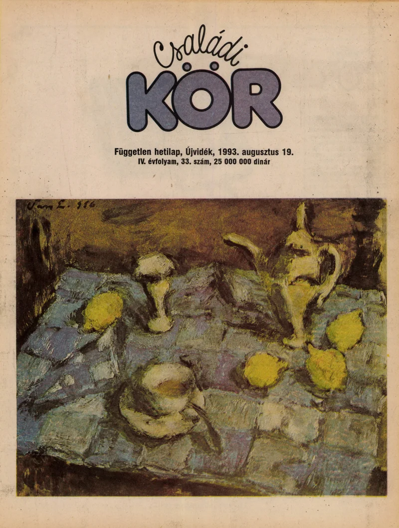 Családi Kör, 4. évf. 1993. augusztus 19. 33. sz.