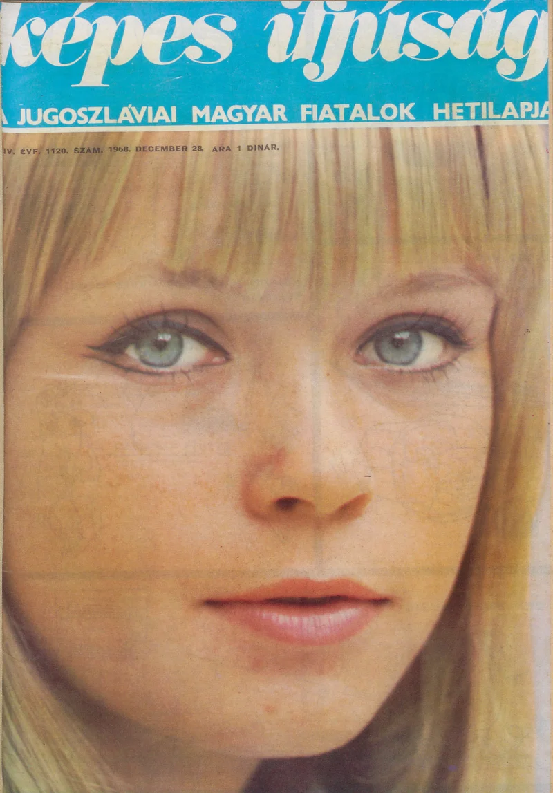 Képes Ifjúság, 24. évf. 1968. december 28. 1120. sz. 1–36. oldal