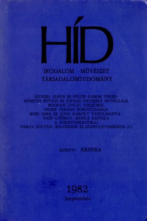 Híd, 46. évf. 1982. szeptember. 9. sz. 981–1096. oldal