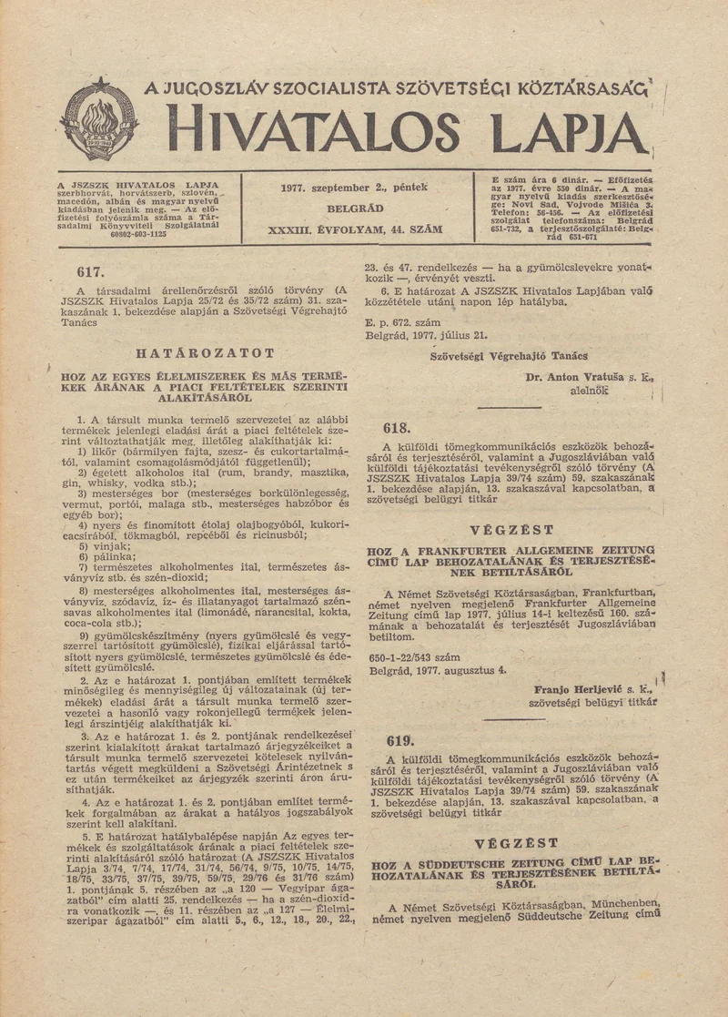 A Jugoszláv Szocialista Szövetségi Köztársaság Hivatalos Lapja, 33. évf. 1977. szeptember 2. 44. sz. 1713–1736. oldal