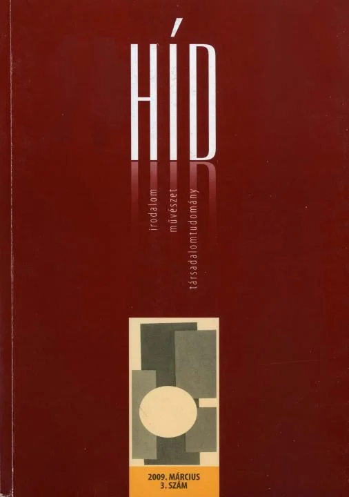 Híd, 73. évf. 2009. március. 3. sz. 1–121. oldal