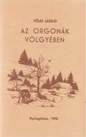 Az orgonák völgyében