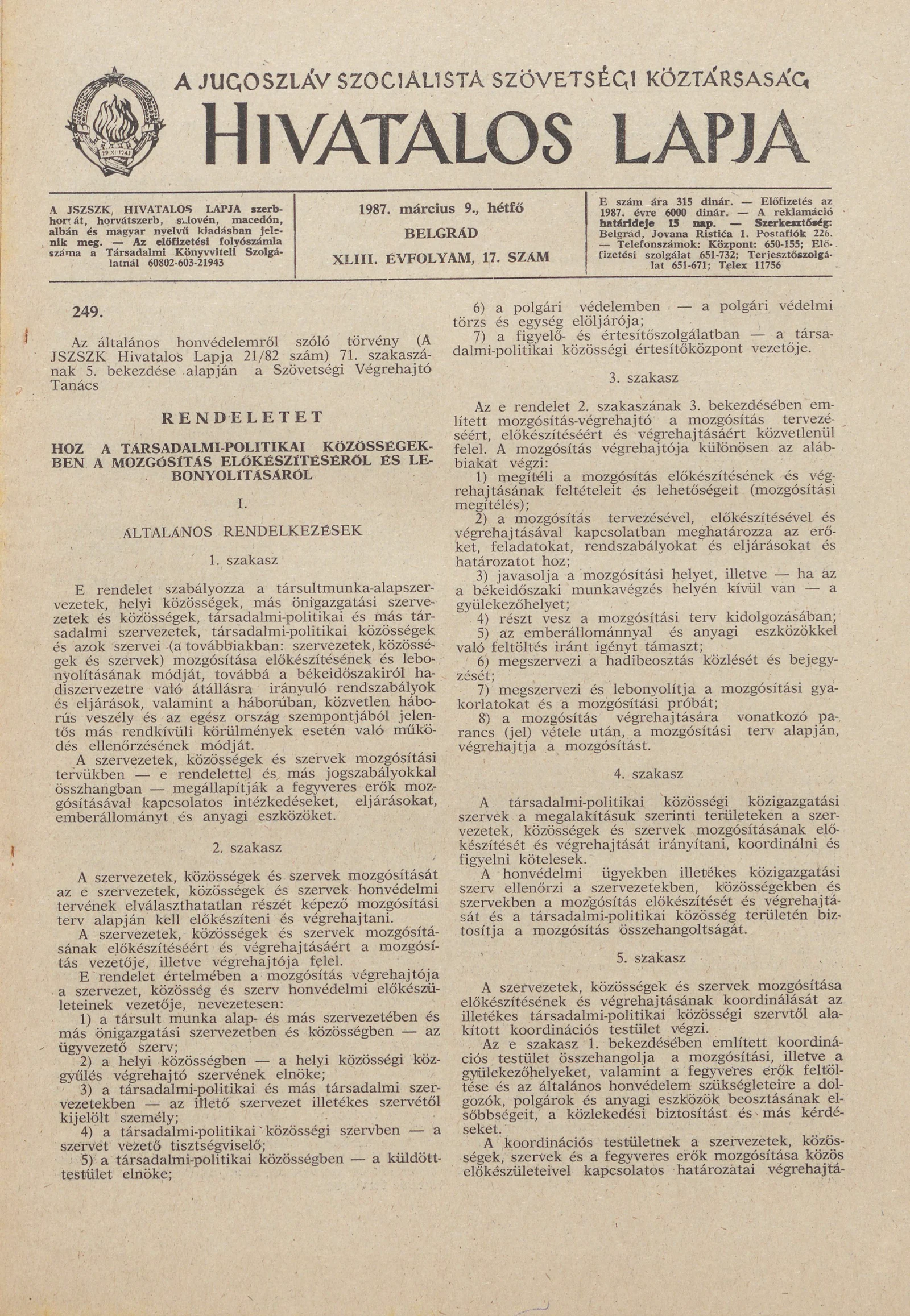 A Jugoszláv Szocialista Szövetségi Köztársaság Hivatalos Lapja, 43. évf. 1987. március 9. 17. sz. 473–508. oldal
