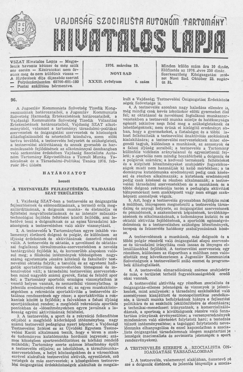 Vajdaság Szocialista Autonóm Tartomány Hivatalos Lapja, 32. évf. 1976. március 19. 6. sz. 205–224. oldal