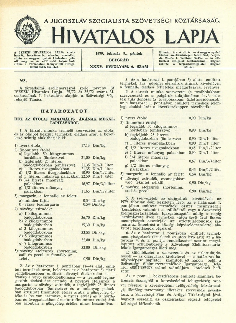 A Jugoszláv Szocialista Szövetségi Köztársaság Hivatalos Lapja, 35. évf. 1979. február 9. 6. sz. 177–192. oldal