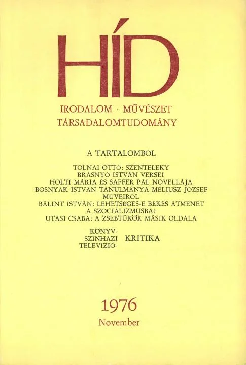 Híd, 40. évf. 1976. november. 11. sz. 1261–1380. oldal
