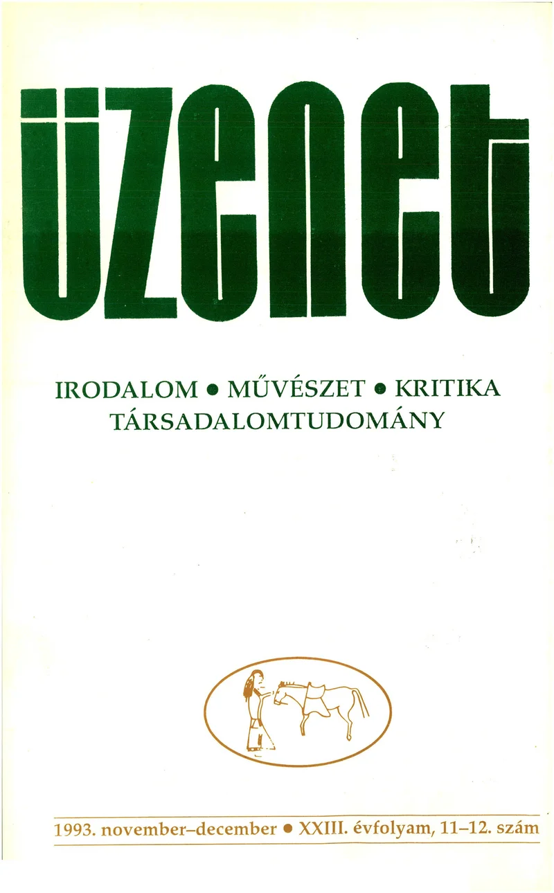 Üzenet, 23. évf. 1993. november – december. 11–12. sz. 485–599. oldal