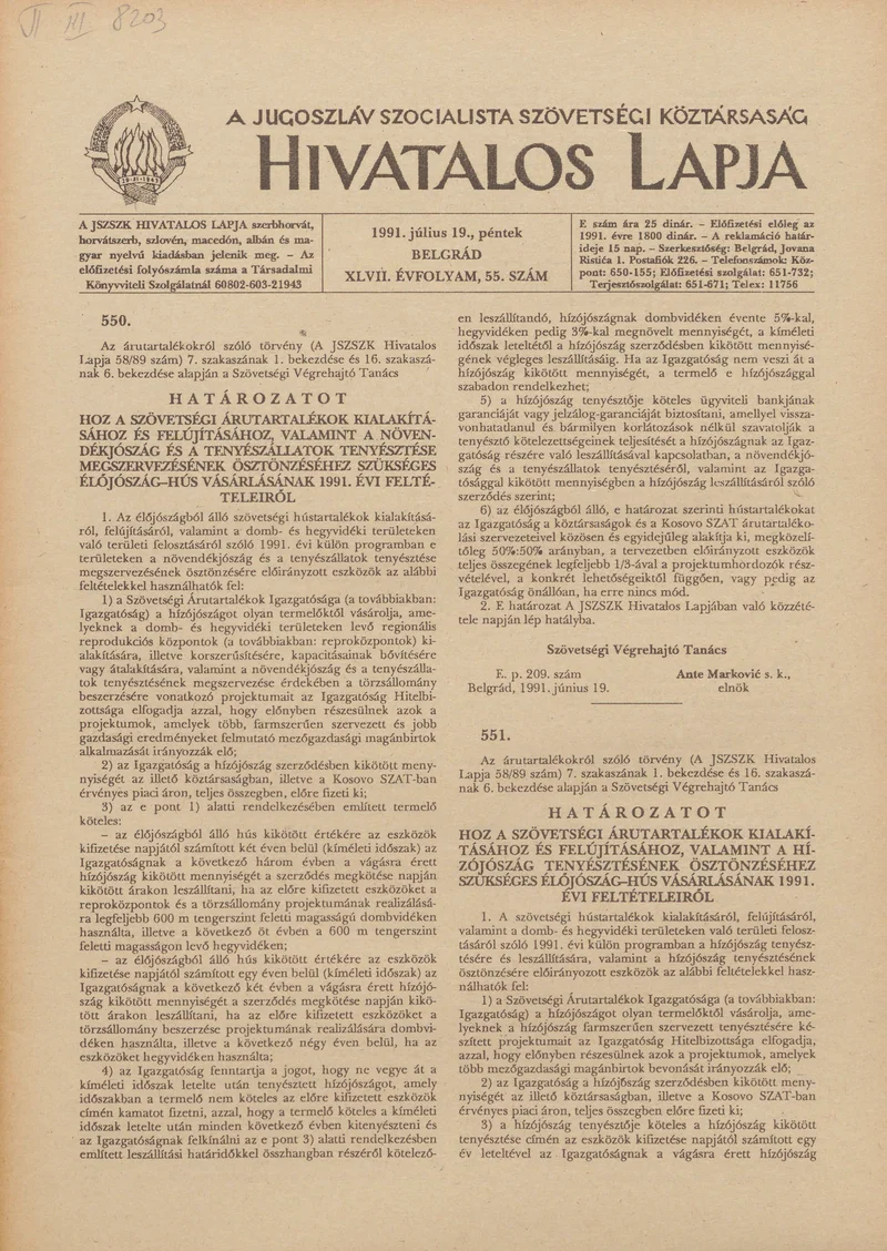 A Jugoszláv Szocialista Szövetségi Köztársaság Hivatalos Lapja, 47. évf. 1991. július 19. 55. sz. 826–868. oldal