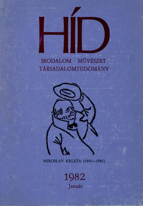Híd, 46. évf. 1982. január. 1. sz. 1–144. oldal