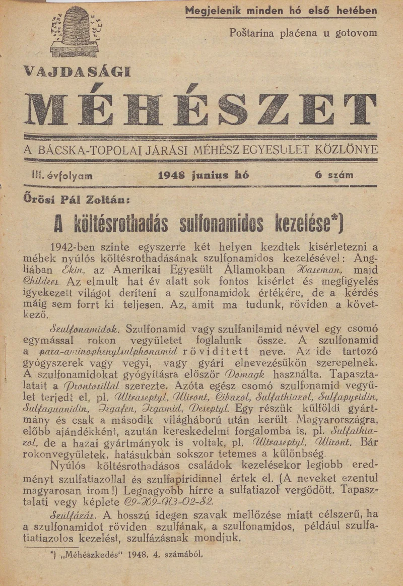 Vajdasági méhészet Bácska Topolya, 3. évf. 1948. június 1. 6. sz.