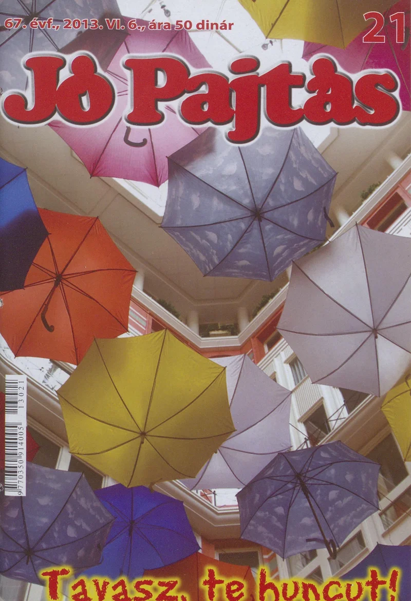 Jó Pajtás, 67. évf. 2013. június 6. 21. sz.