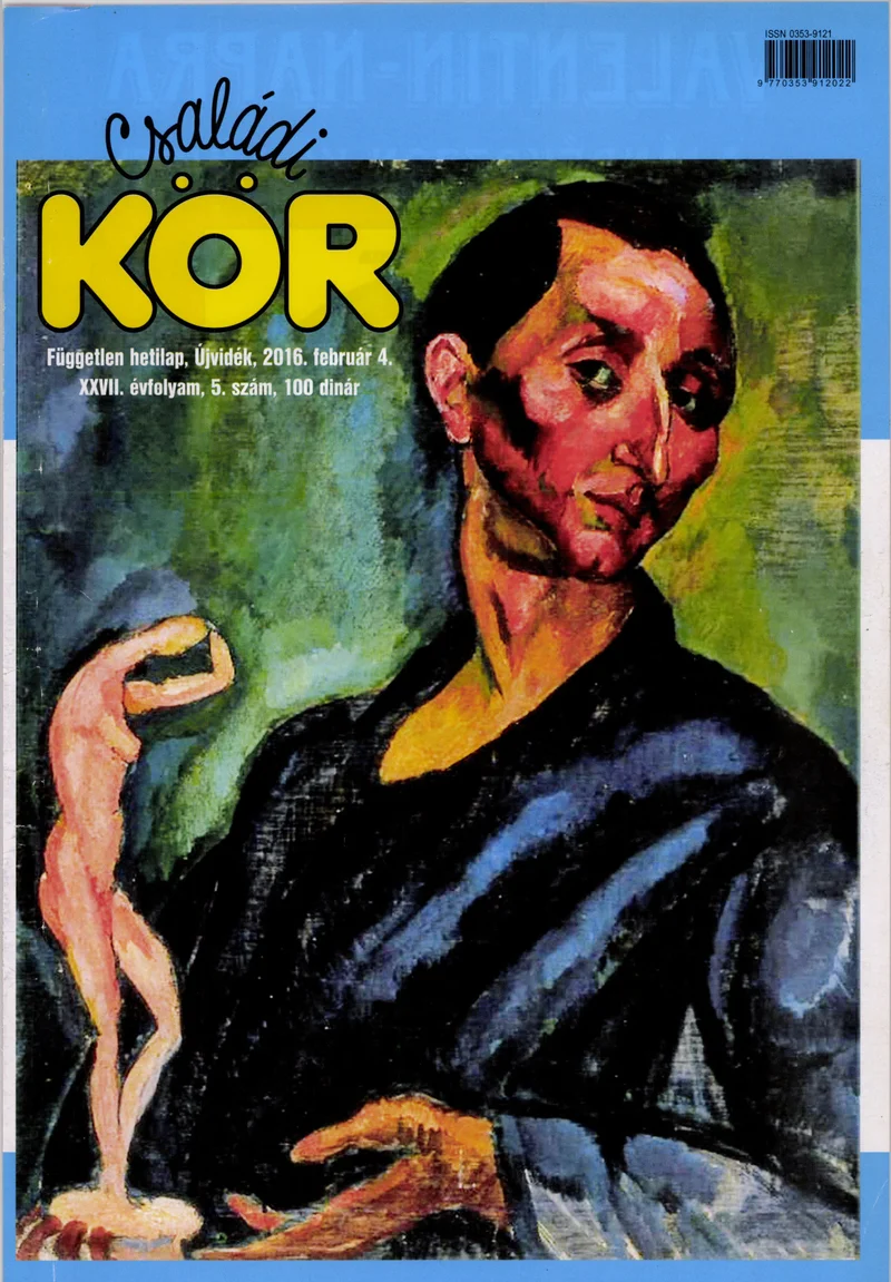 Családi Kör, 27. évf. 2016. február 4. 5. sz.