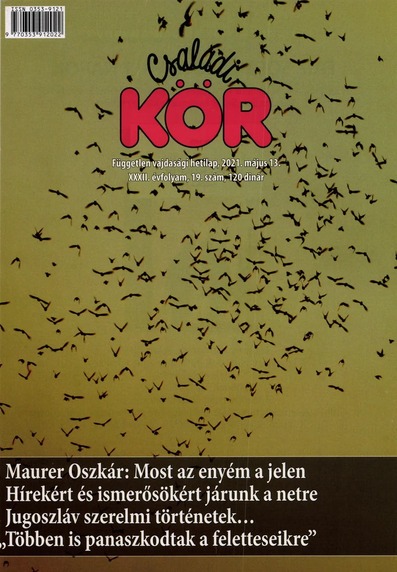 Családi Kör, 32. évf. 2021. május 13. 19. sz.