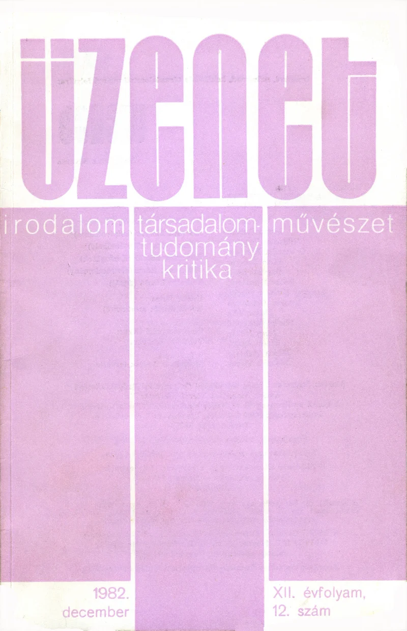 Üzenet, 12. évf. 1982. december. 12. sz. 619–680. oldal