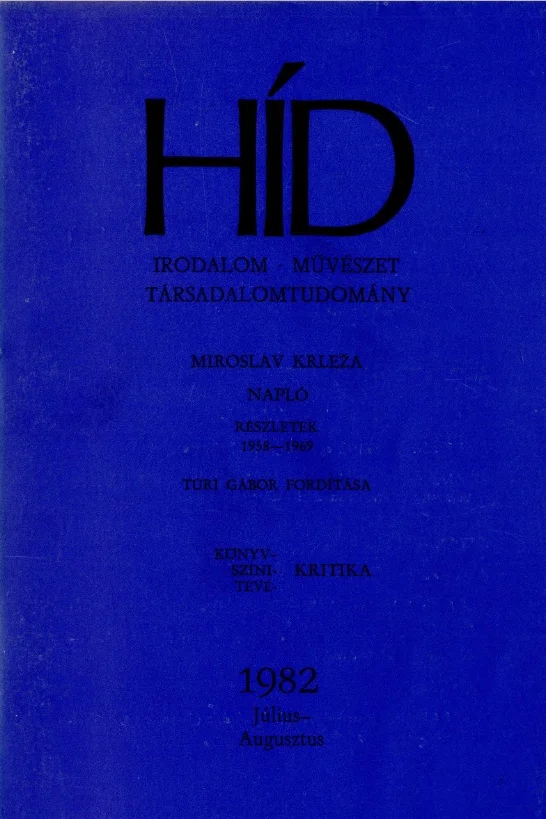 Híd, 46. évf. 1982. július – augusztus. 7–8. sz. 845–980. oldal