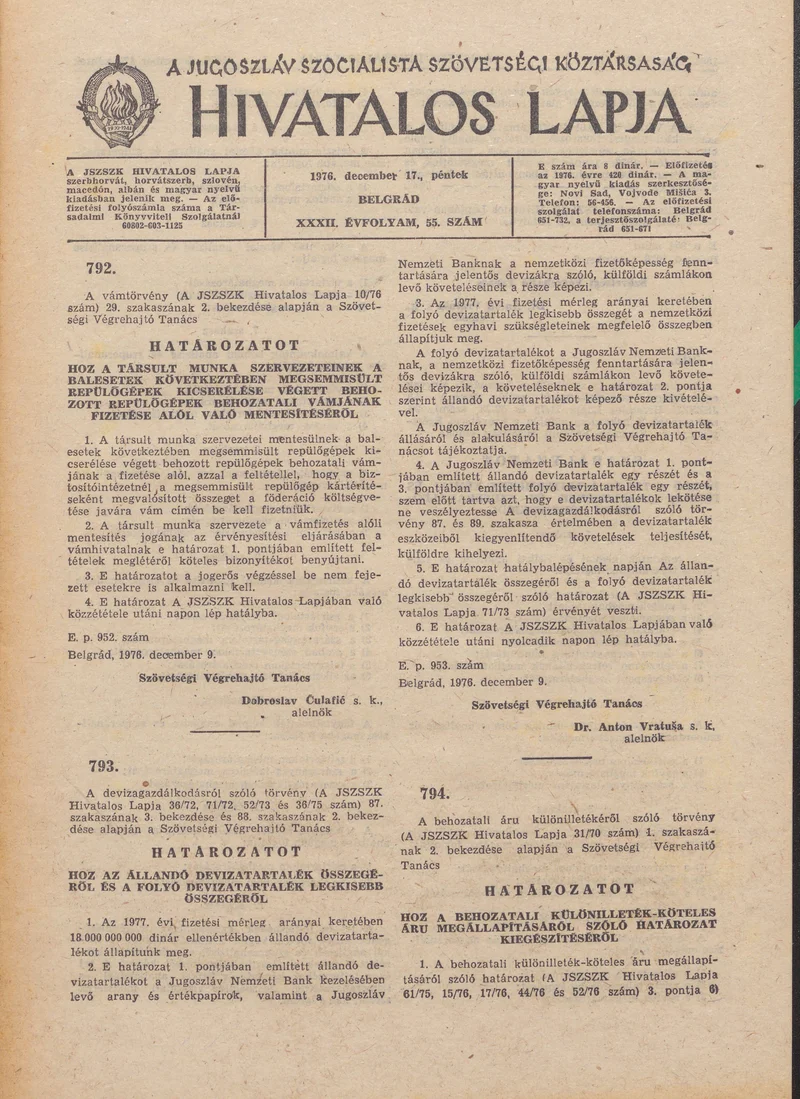 A Jugoszláv Szocialista Szövetségi Köztársaság Hivatalos Lapja, 32. évf. 1976. december 17. 55. sz. 1685–1716. oldal