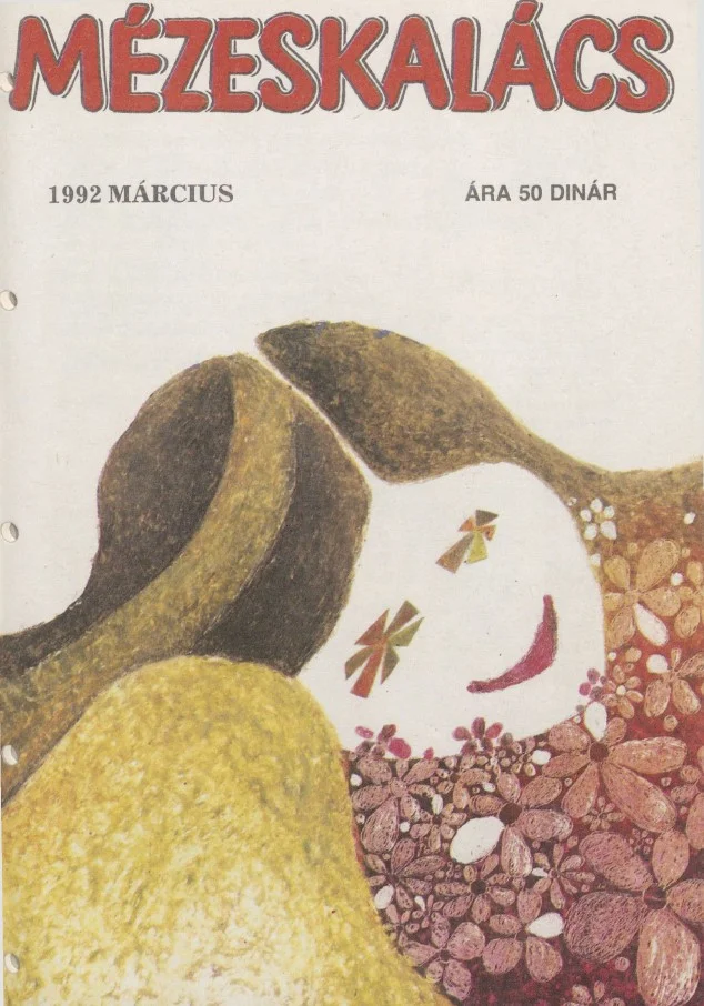 Mézeskalács, 40. évf. 1992. március. 3. sz.