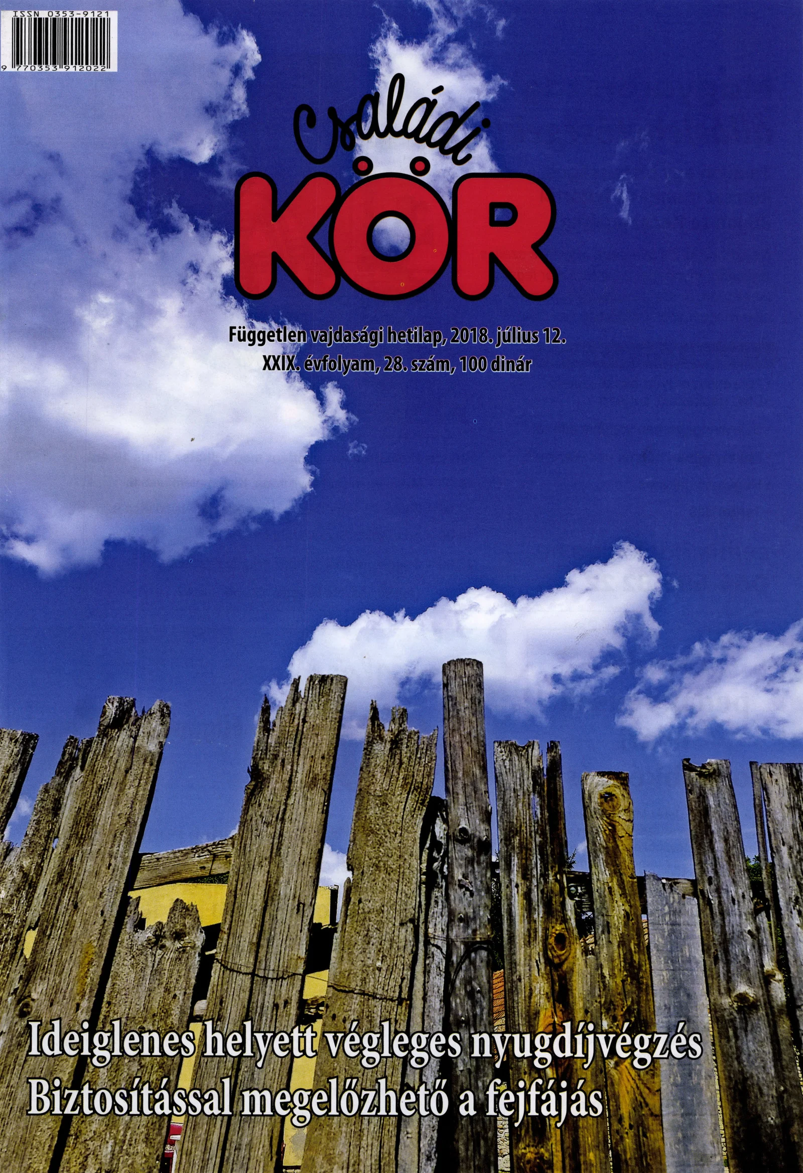 Családi Kör, 29. évf. 2018. július 12. 28. sz.