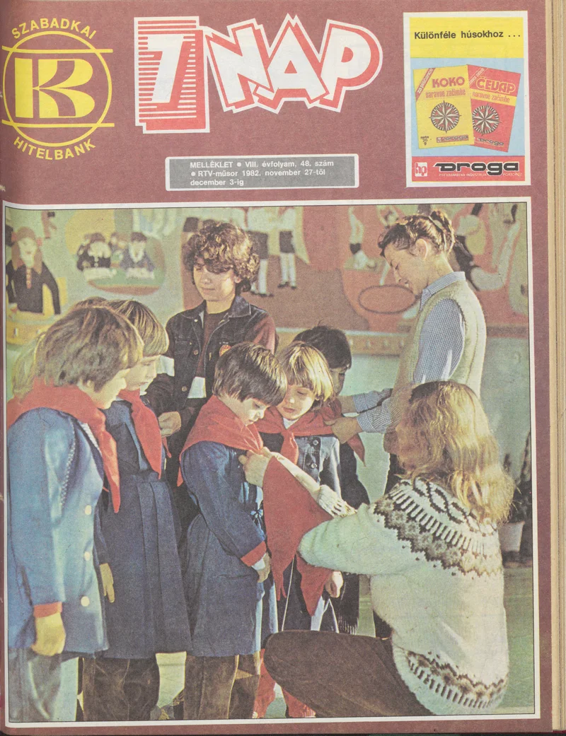 7 Nap melléklet, 8. évf. 1982. november 27. – december 3. 48. sz.