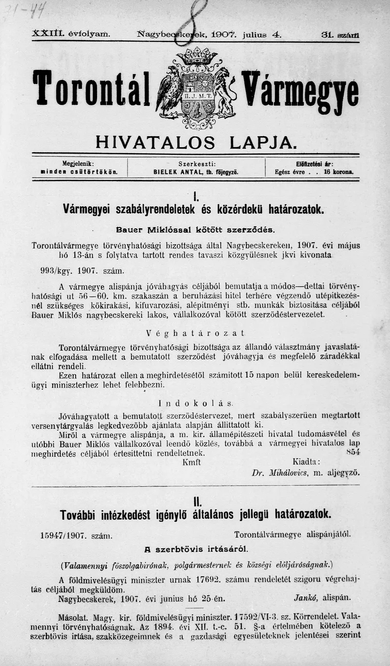 Torontál Vármegye Hivatalos Lapja, 23. évf. 1907. július 4. 31. sz.