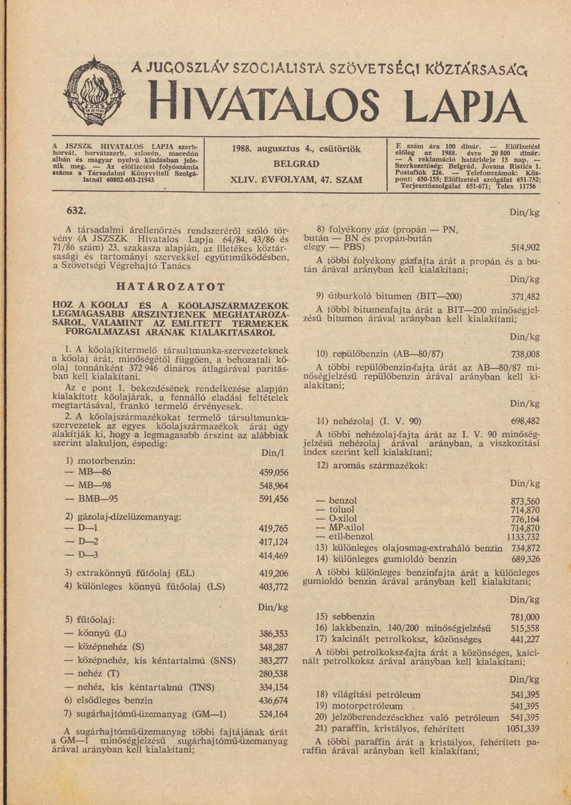 A Jugoszláv Szocialista Szövetségi Köztársaság Hivatalos Lapja, 44. évf. 1988. augusztus 4. 47. sz. 1305–1308. oldal