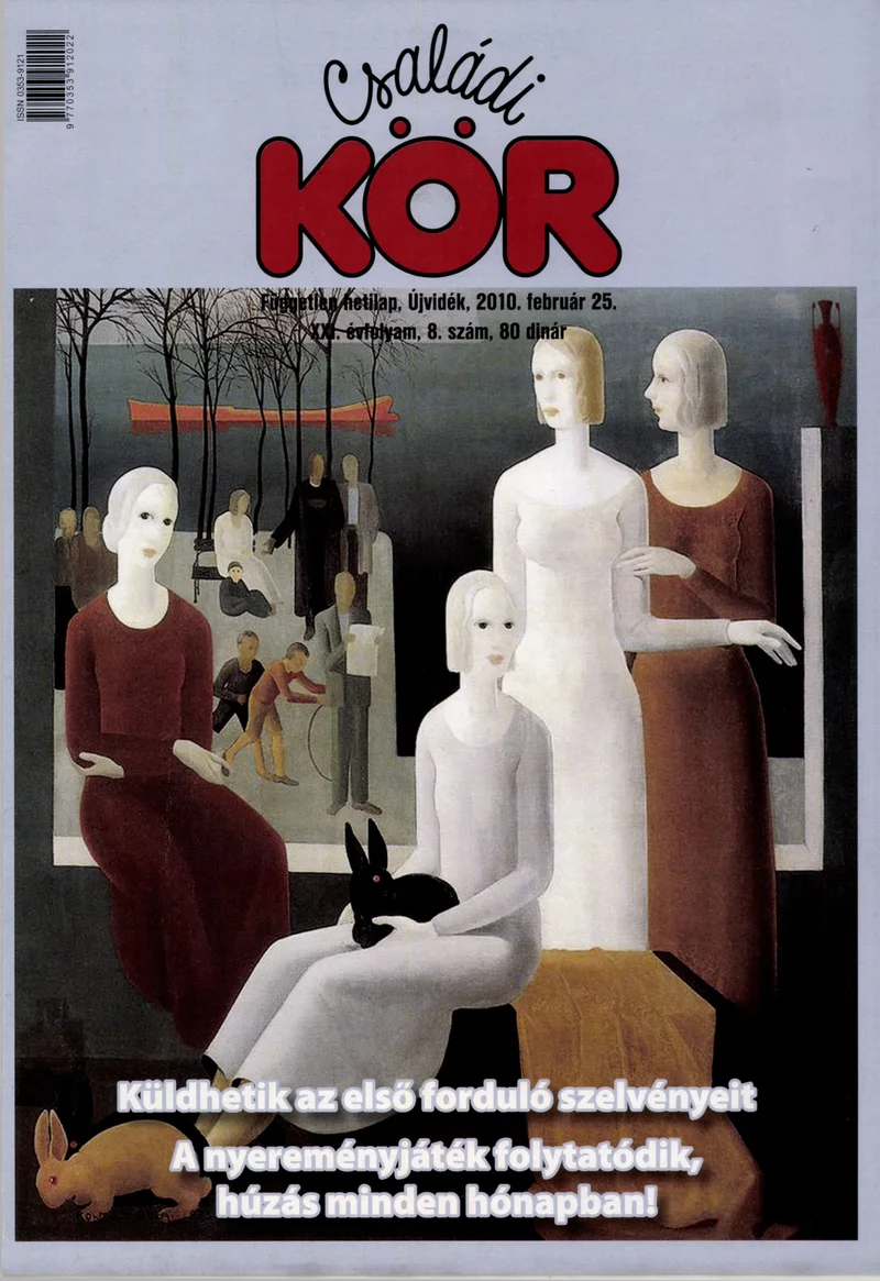 Családi Kör, 21. évf. 2010. február 25. 8. sz.