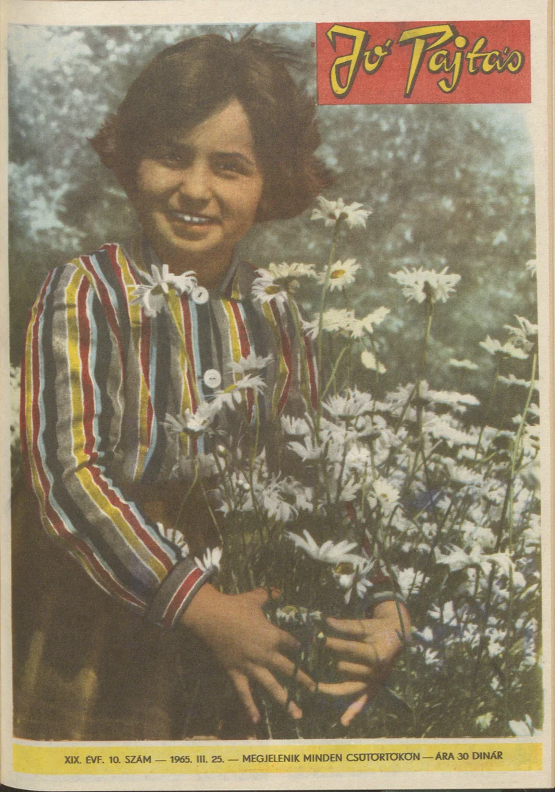 Jó Pajtás, 19. évf. 1965. március 25. 10. sz.