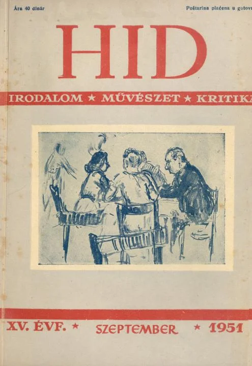 Híd, 15. évf. 1951. szeptember. 9. sz. 545–624. oldal
