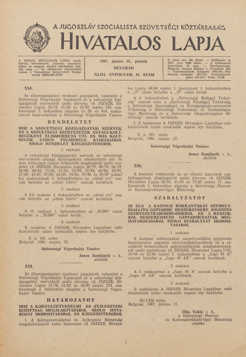 A Jugoszláv Szocialista Szövetségi Köztársaság Hivatalos Lapja, 43. évf. 1987. június 19. 41. sz. 997–1032. oldal