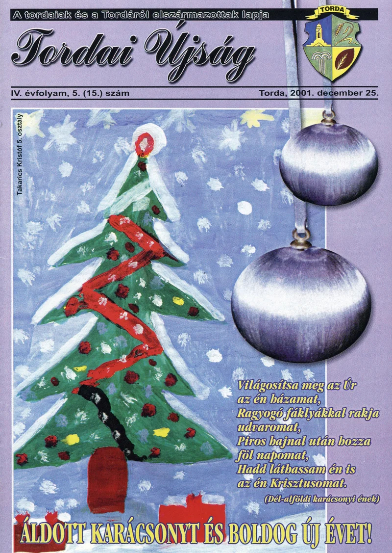Tordai Újság, 4. évf. 2001. december 25. 5. sz. 1–24. oldal