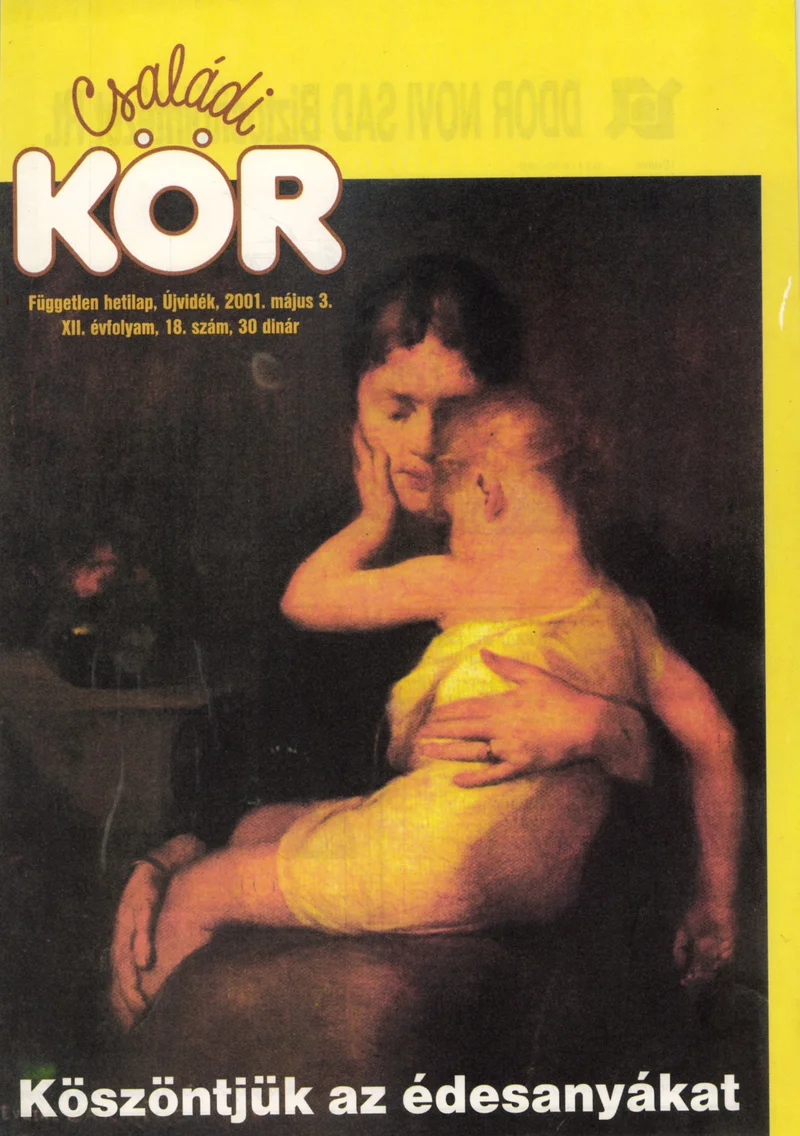 Családi Kör, 12. évf. 2001. május 3. 18. sz.