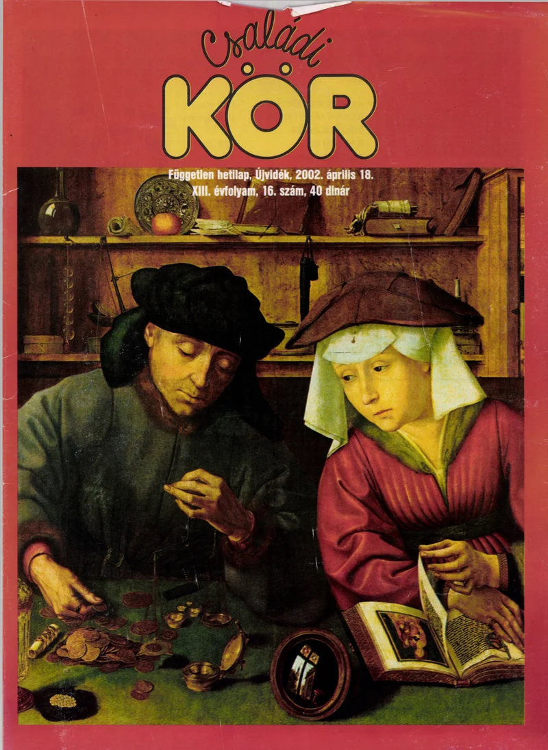 Családi Kör, 13. évf. 2002. április 18. 16. sz.