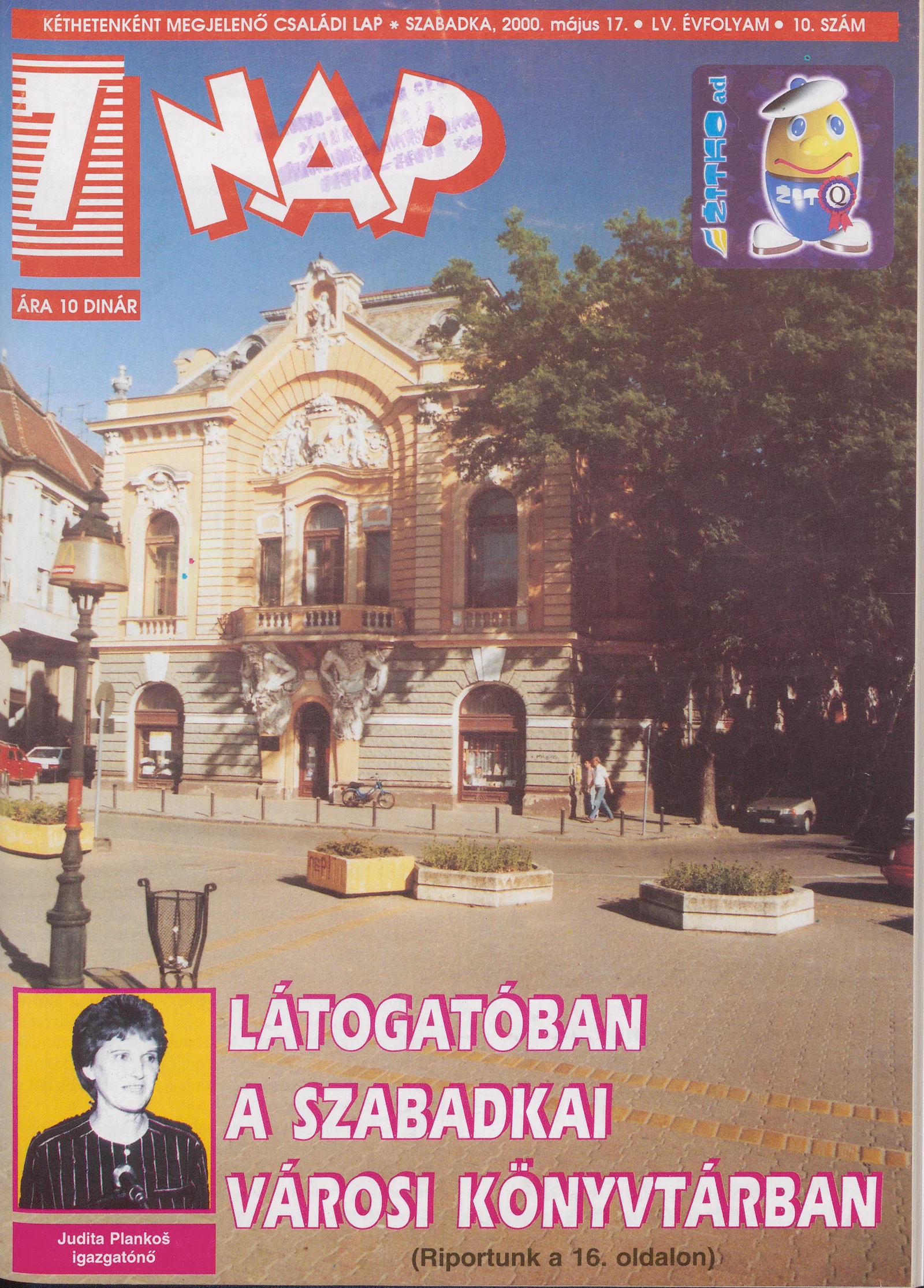 7 Nap, 55. évf. 2000. május 17. 10. sz. 1–52. oldal