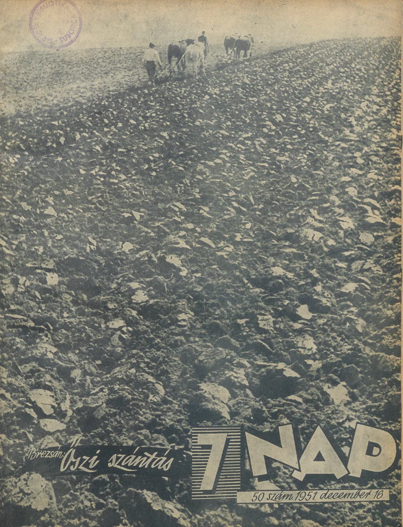 7 Nap, 6. évf. 1951. december 16. 50. sz.