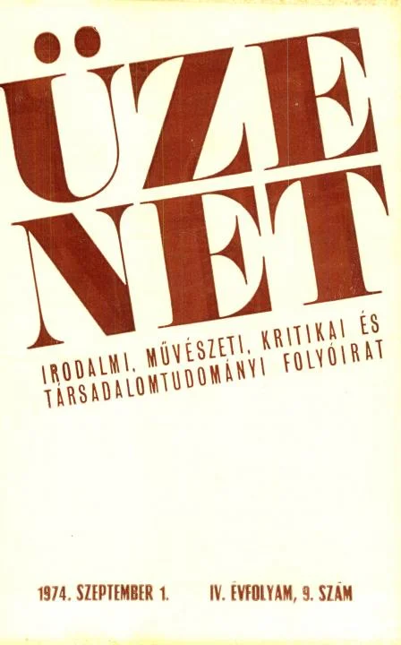 Üzenet, 4. évf. 1974. szeptember 1. 9. sz. 619–704. oldal
