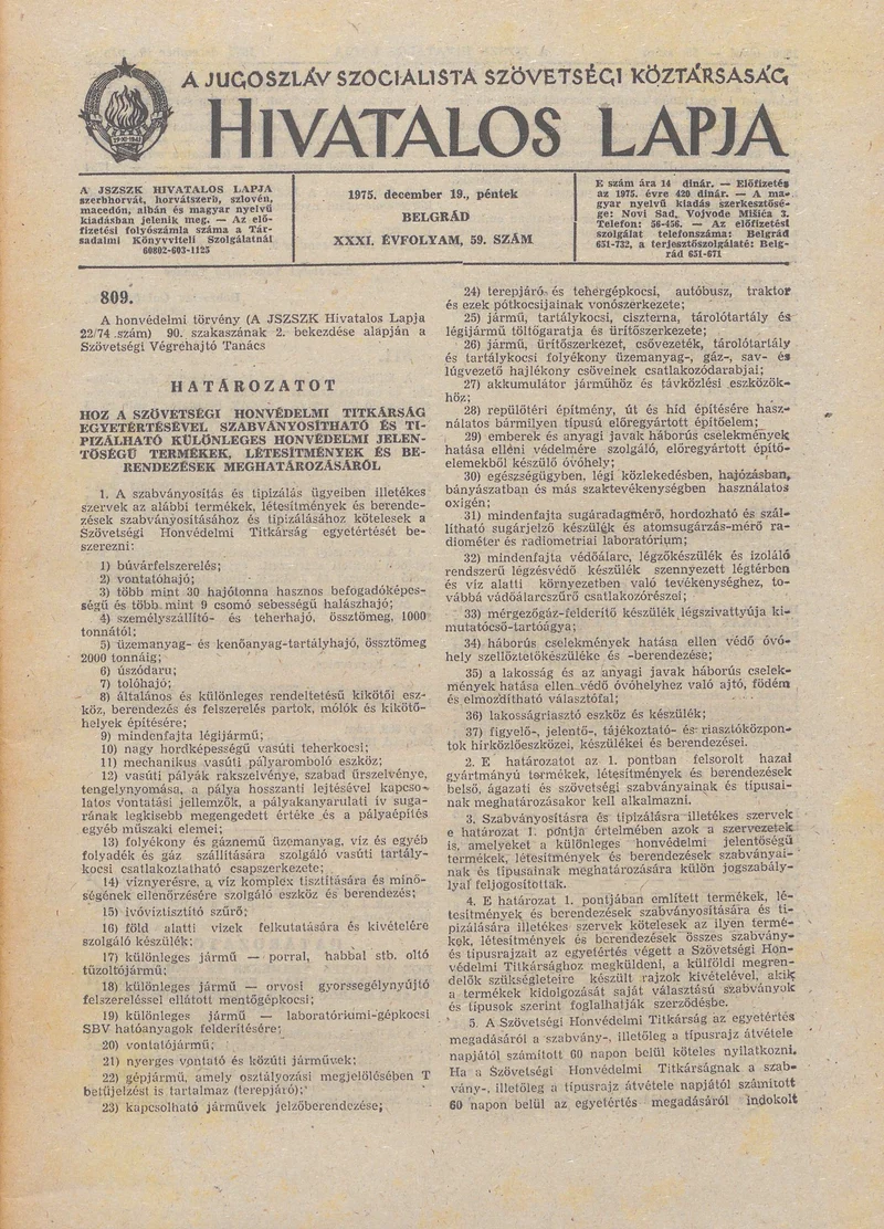 A Jugoszláv Szocialista Szövetségi Köztársaság Hivatalos Lapja, 31. évf. 1975. december 19. 59. sz. 1589–1612. oldal