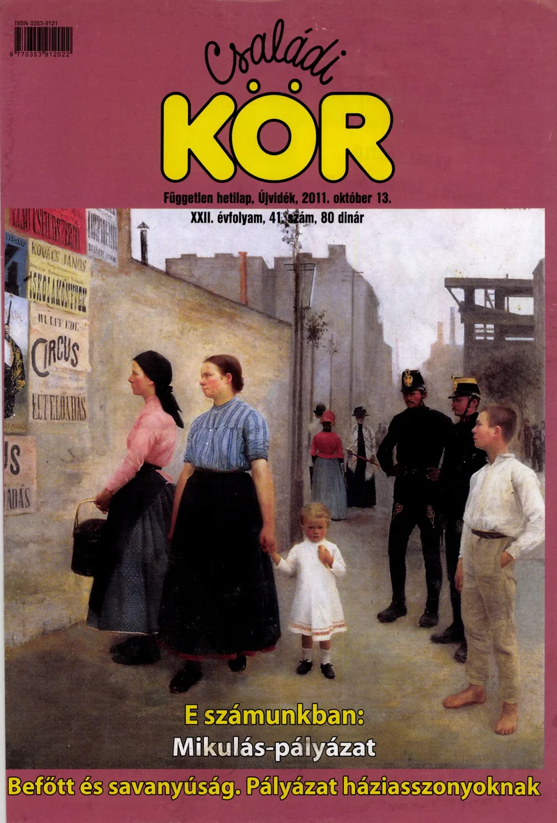 Családi Kör, 22. évf. 2011. október 13. 41. sz.