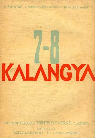 Kalangya, 3. évf. 1934. július – augusztus. 7–8. sz. 481–608. oldal
