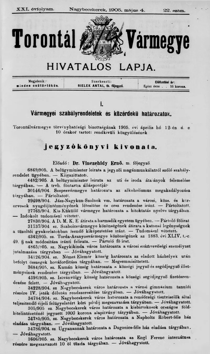 Torontál Vármegye Hivatalos Lapja, 21. évf. 1905. május 4. 22. sz.