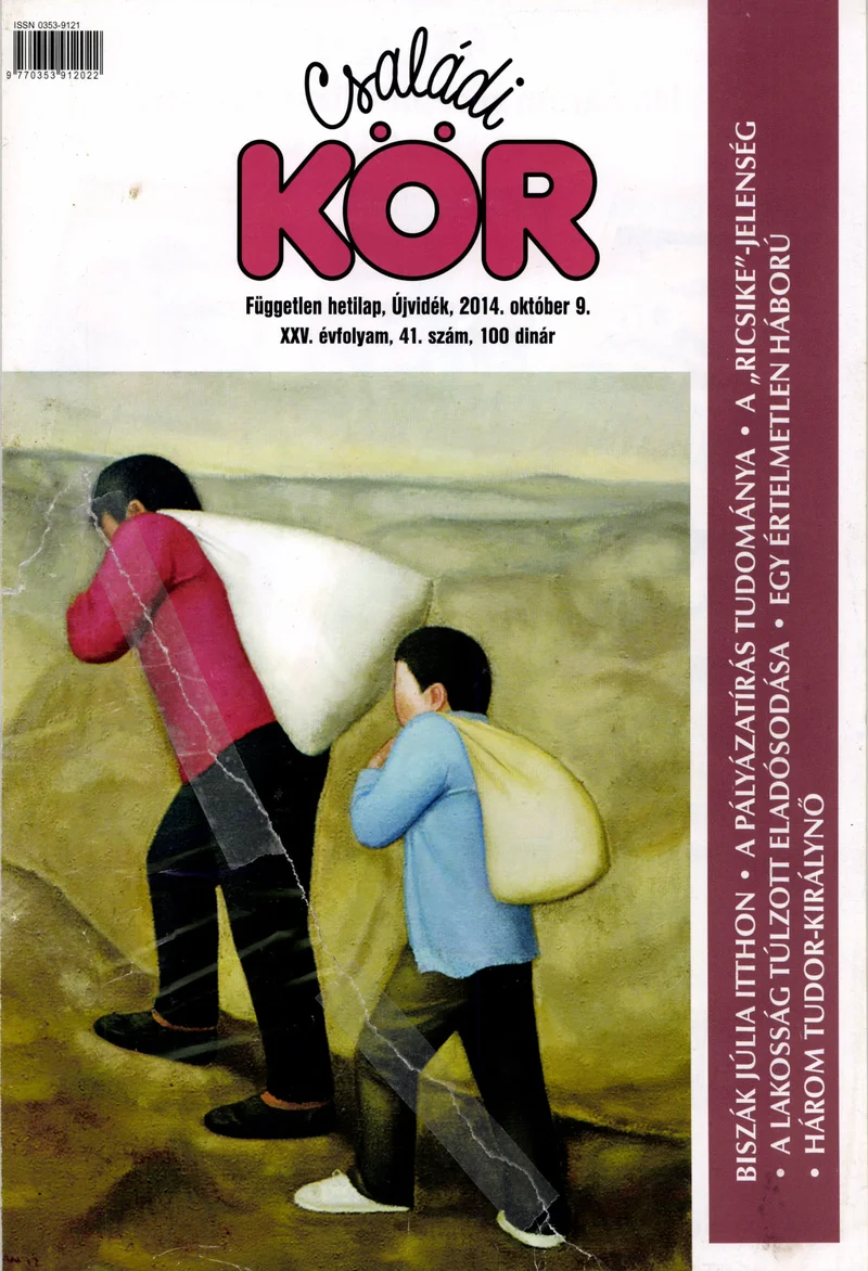 Családi Kör, 25. évf. 2014. október 9. 41. sz.