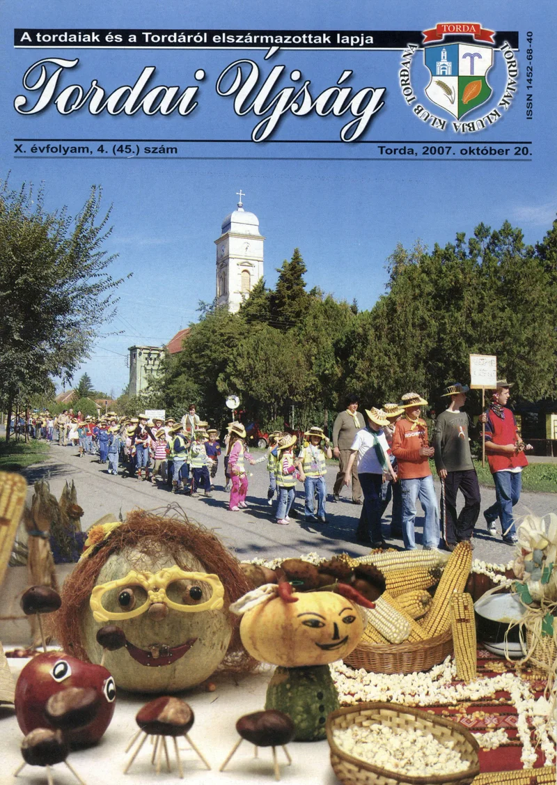 Tordai Újság, 10. évf. 2007. október 20. 4. sz. 1–28. oldal