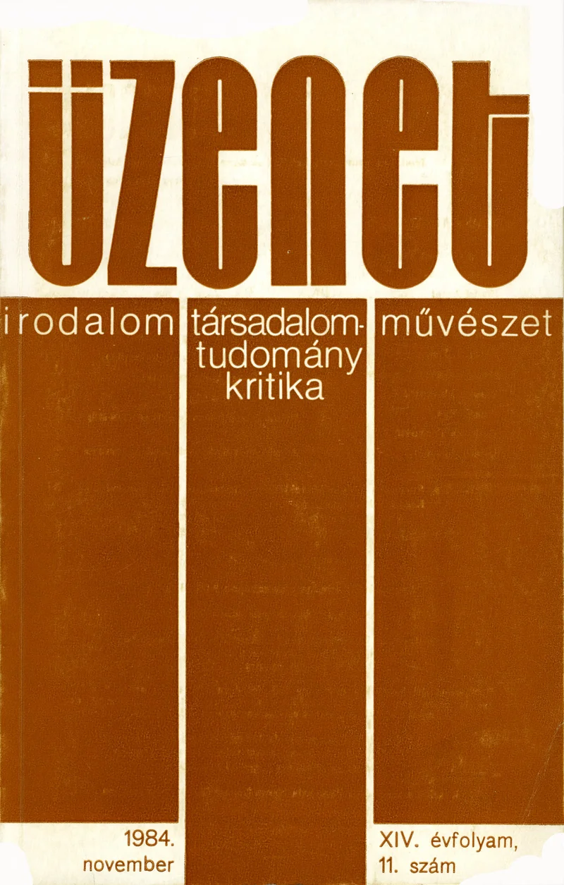 Üzenet, 14. évf. 1984. november. 11. sz. 623–684. oldal