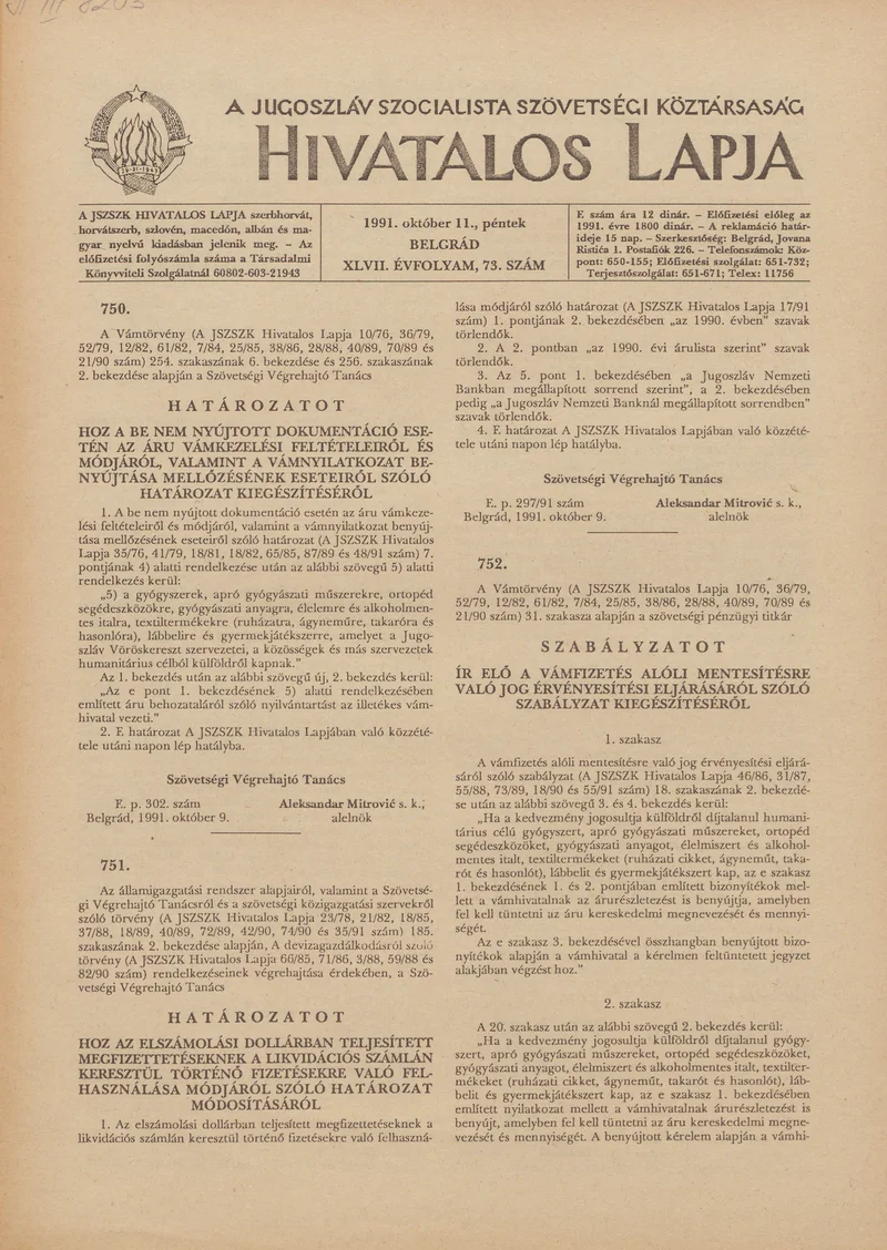 A Jugoszláv Szocialista Szövetségi Köztársaság Hivatalos Lapja, 47. évf. 1991. október 11. 73. sz. 1205–1208. oldal