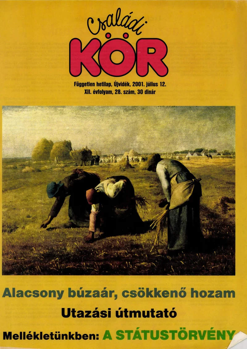 Családi Kör, 12. évf. 2001. július 12. 28. sz.