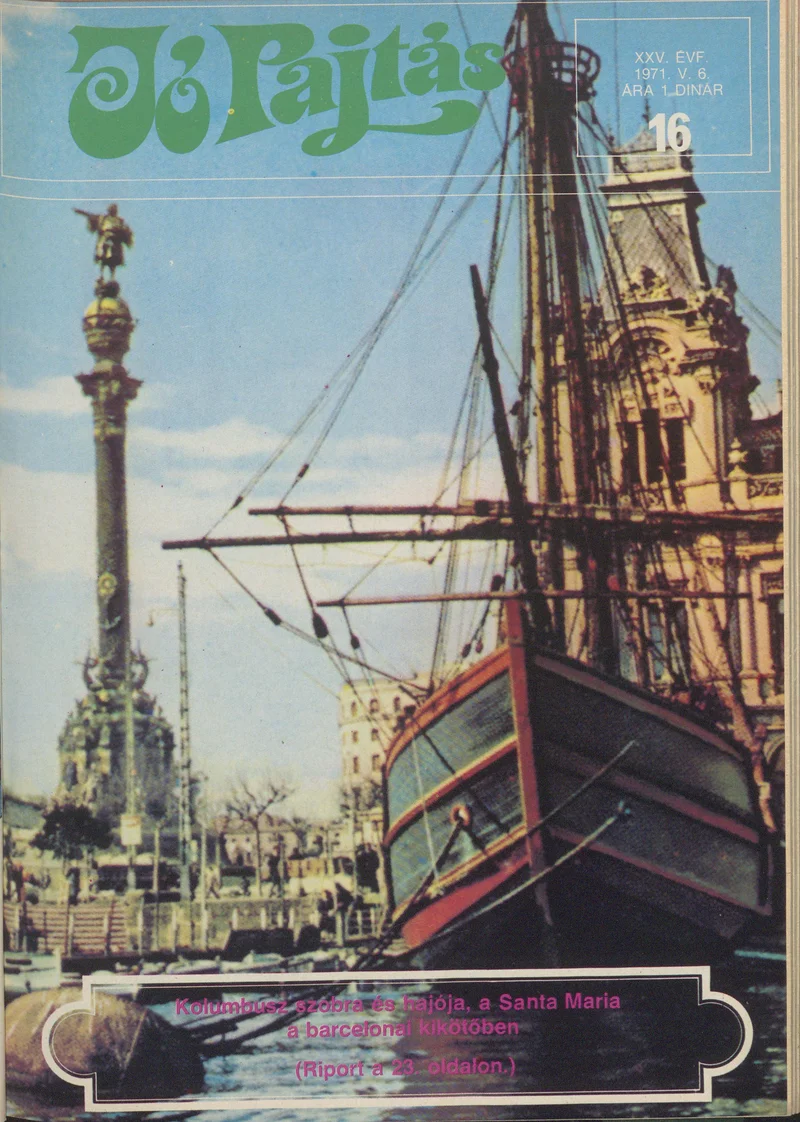 Jó Pajtás, 25. évf. 1971. május 6. 16. sz.