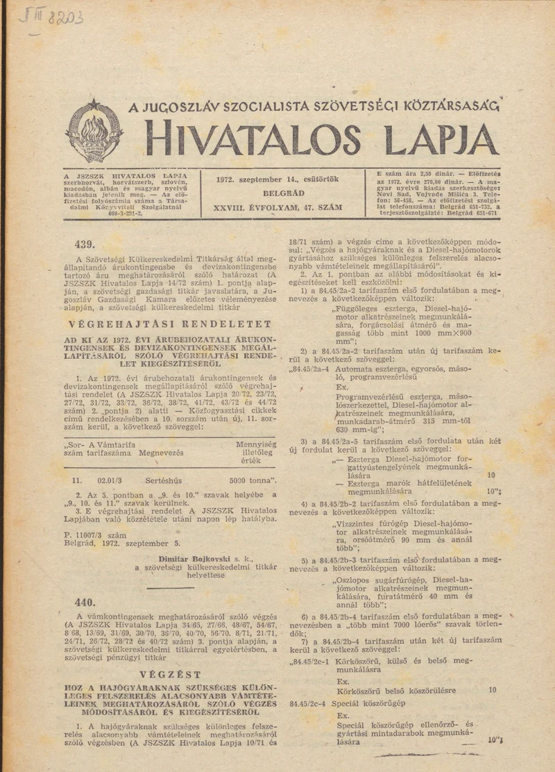 A Jugoszláv Szocialista Szövetségi Köztársaság Hivatalos Lapja, 28. évf. 1972. szeptember 14. 47. sz. 885–892. oldal