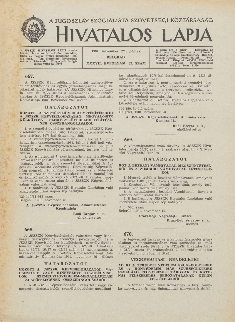 A Jugoszláv Szocialista Szövetségi Köztársaság Hivatalos Lapja, 37. évf. 1981. november 27. 63. sz. 1605–1620. oldal