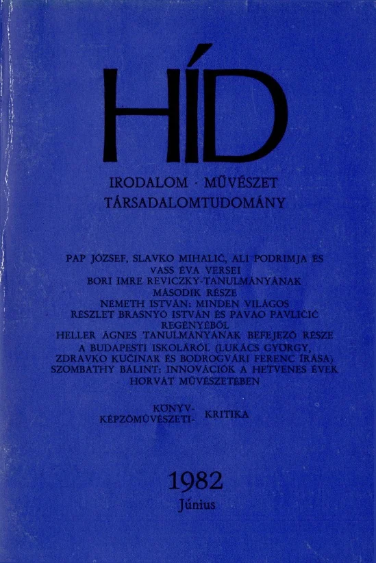 Híd, 46. évf. 1982. június. 6. sz. 701–844. oldal