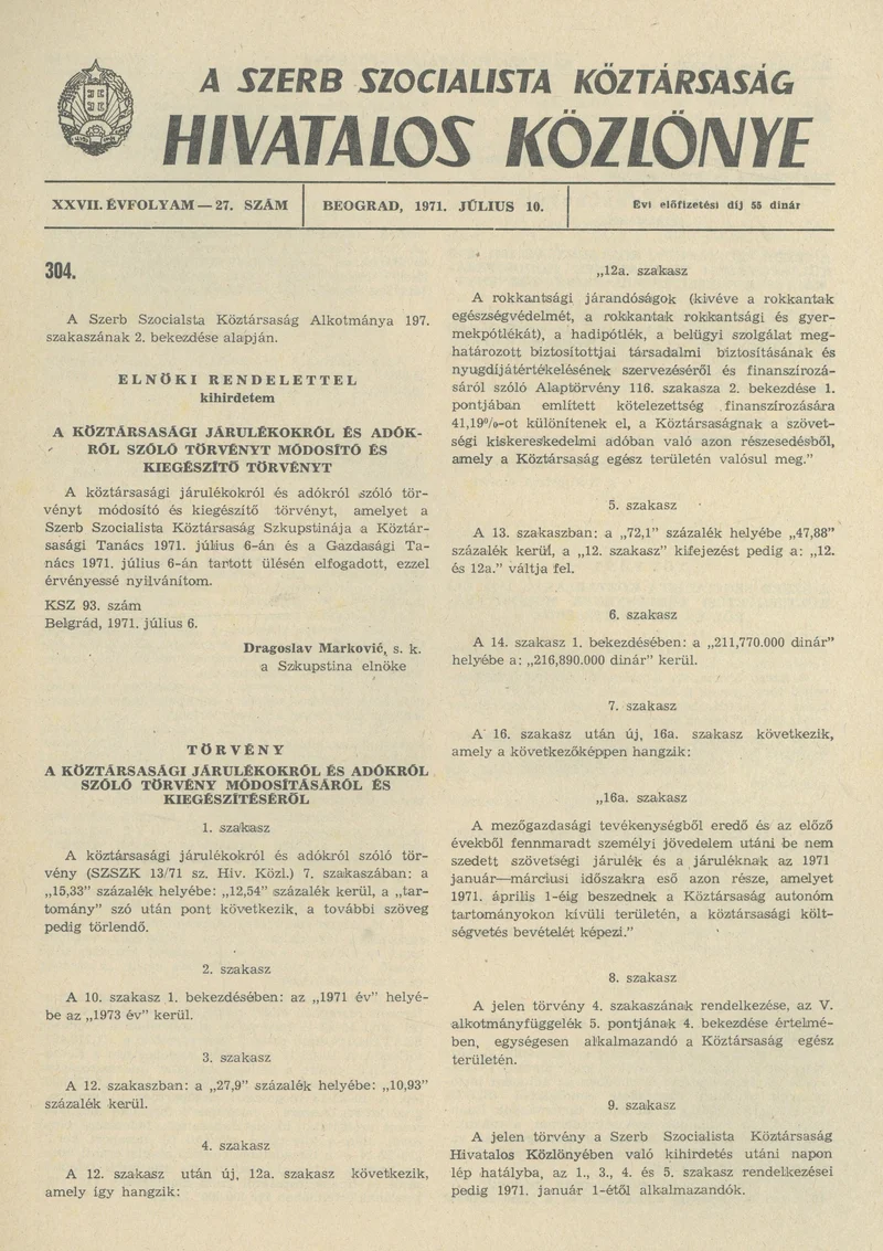 A Szerb Szocialista Köztársaság Hivatalos Közlönye, 27. évf. 1971. július 10. 27. sz. 593–596. oldal